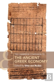Cambridge Companion To The Ancient Greek Economy