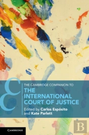 Cambridge Companion To The International Court Of Justice