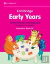 Cambridge Early Years Communication And Language For English As A First Language Learner'S Book 3c
