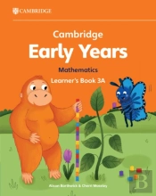 Cambridge Early Years Mathematics Learner'S Book 3a