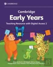 Cambridge Early Years Teaching Resource With Digital Access 2