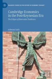 Cambridge Economics In The Post-Keynesian Era
