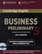 Cambridge English Business 5 Preliminary Self-Study Pack (Student'S Book With Answers And Audio Cd)