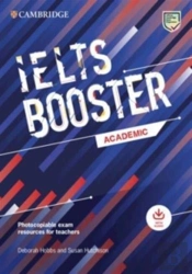 Cambridge English Exam Boosters Ielts Booster Academic With Photocopiable Exam Resources For Teachers