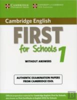 Bertrand.pt - Cambridge English First For Schools 1 Student'S Book Without Answers