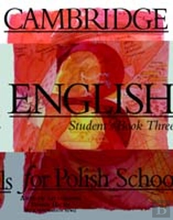 Bertrand.pt - Cambridge English For Polish Schools Student'S Book 3