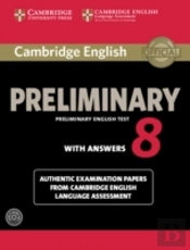 Cambridge English Preliminary 8 Student'S Book Pack (Student'S Book With Answers And Audio Cds (2))