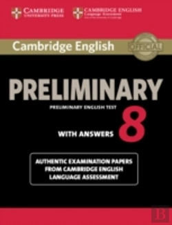 Bertrand.pt - Cambridge English Preliminary 8 Student'S Book With Answers