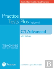 Cambridge English Qualifications: C1 Advanced Practice Tests Plus Volume 1