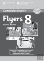 Cambridge English Young Learners 8 Flyers Answer Booklet