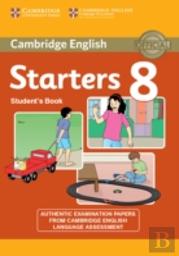 Cambridge English Young Learners 8 Starters Student'S Book