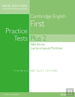 Bertrand.pt - Cambridge First Practice Tests Plus New Edition Students' Book With Key