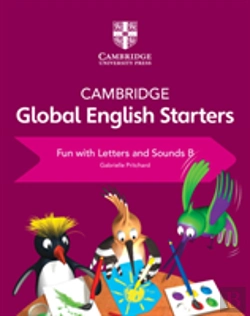 Bertrand.pt - Cambridge Global English Starters Fun With Letters And Sounds B