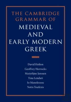 Bertrand.pt - Cambridge Grammar Of Medieval And Early Modern Greek