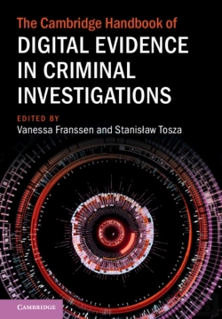 Bertrand.pt - Cambridge Handbook Of Digital Evidence In Criminal Investigations