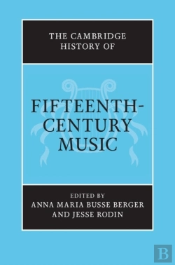 Bertrand.pt - Cambridge History Of Fifteenth-Century Music