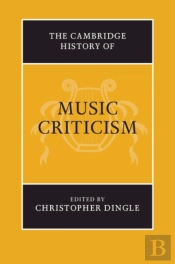 Cambridge History Of Music Criticism