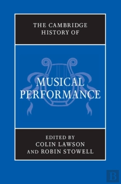 Bertrand.pt - Cambridge History Of Musical Performance