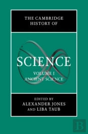 Cambridge History Of Science: Volume 1, Ancient Science