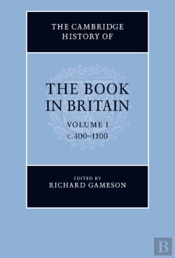 Bertrand.pt - Cambridge History Of The Book In Britain: Volume 1, C.400-1100