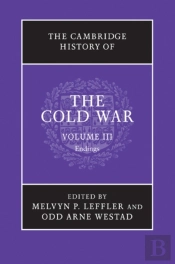 Cambridge History Of The Cold War: Volume 3, Endings