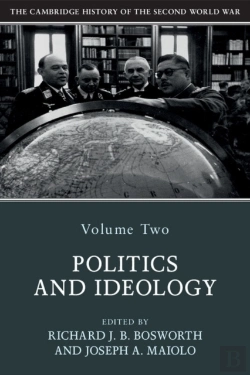 Bertrand.pt - Cambridge History Of The Second World War: Volume 2, Politics And Ideology