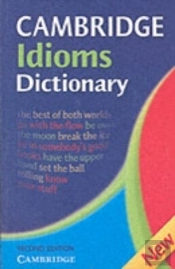Cambridge Idioms Dictionary