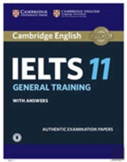 Bertrand.pt - Cambridge Ielts 11 General Training Student'S Book With Answers With Audio