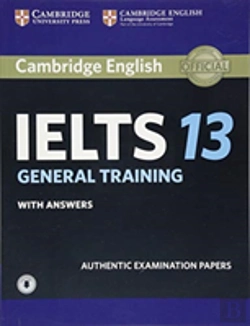 Bertrand.pt - Cambridge Ielts 13 General Training Student'S Book With Answers With Audio