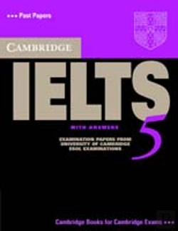 Bertrand.pt - Cambridge Ielts 5 Student'S Book With Answers
