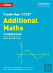 Cambridge Igcse Additional Maths Student Book