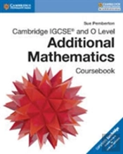 Cambridge Igcse And O Level Additional Mathematics Coursebook