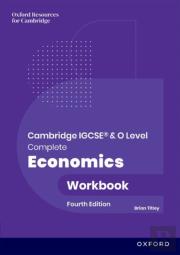 Cambridge Igcse And O Level Complete Economics: Workbook