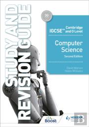 Cambridge Igcse And O Level Computer Science Study And Revision Guide Second Edition