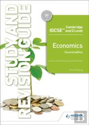 Cambridge Igcse And O Level Economics Study And Revision Guide 2nd Edition