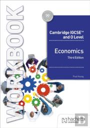 Cambridge Igcse And O Level Economics Workbook Third Edition