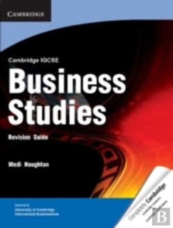 Bertrand.pt - Cambridge Igcse Business Studies Revision Guide