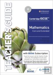 Cambridge Igcse Core And Extended Mathematics Teacher'S Guide With Boost Subscription