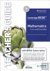 Cambridge Igcse Core And Extended Mathematics Teacher'S Guide With Boost Subscription