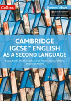 Bertrand.pt - Cambridge Igcse English As A Second Language Student Book