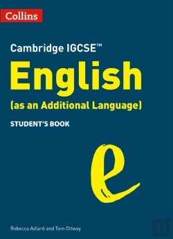 Bertrand.pt - Cambridge Igcse English (As An Additional Language) Studentâ€™S Book