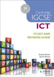 Cambridge Igcse Ict Study And Revision Guide