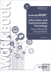Cambridge Igcse Information And Communication Technology Theory Workbook Second Edition