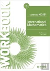 Cambridge Igcse International Mathematics Workbook