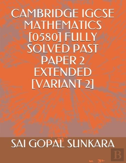 Bertrand.pt - Cambridge Igcse Mathematics (0580) Fully Solved Past Paper 2 Extended (Variant 2)