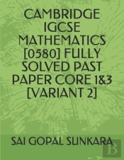 Cambridge Igcse Mathematics (0580) Fully Solved Past Paper Core 1&3 (Variant 2)