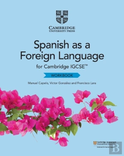 Bertrand.pt - Cambridge IGCSE Spanish as a Foreign Language Workbook