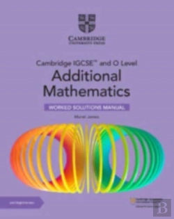 Bertrand.pt - Cambridge Igcse (Tm) And O Level Additional Mathematics Worked Solutions Manual With Digital Version (2 Years' Access)
