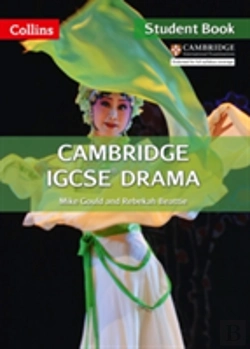 Bertrand.pt - Cambridge Igcse (Tm) Drama Student'S Book