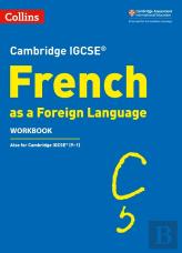 Cambridge Igcse (Tm) French Workbook